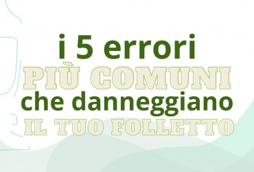I 5 Errori Più Comuni che Danneggiano il Tuo Folletto (e Come Evitarli)
